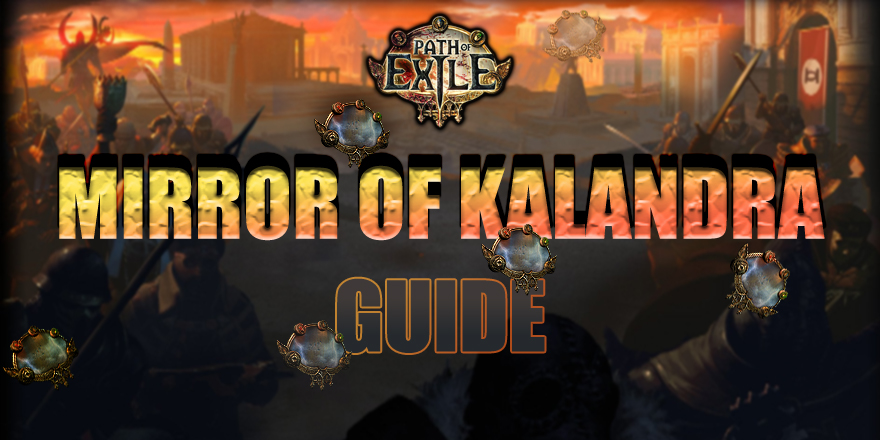 Mirror Of Kalandra In Path Of Exile